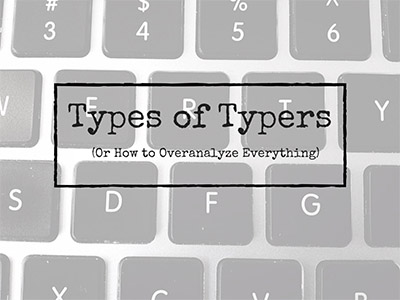 Types of Typers