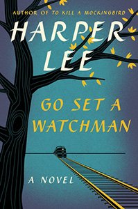The cover of Harper Lee's "Go Set a Watchman."