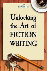 Unlocking the Art of Fiction Writing cover.